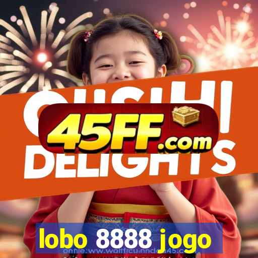 lobo 8888 jogo